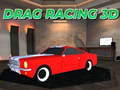 Mäng Drag Racing 3D Internetis