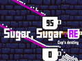 Mäng Sugar Sugar RE: Karika Saatus Internetis