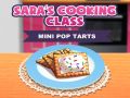 Mäng Sara Kokaklass: Mini Pop-Tarts Internetis