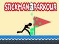 Mäng Stickman Parkour 3 Internetis