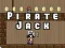 Mäng Piraat Jack Internetis