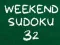 Mäng Nädala Lõpu Sudoku 32 Internetis
