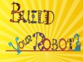 Mäng Ehita oma robot Internetis Mäng Ehita oma robot Internetis