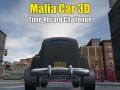 Mäng Mafia Auto 3D Aja Rekordi Väljakutse Internetis