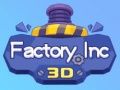 Mäng Tehas Inc 3D Internetis
