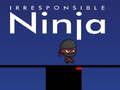 Mäng Vastutustundetu ninja Internetis