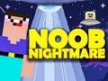 Mäng Noobi Õudusunenägu Arcade Internetis