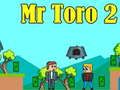 Mäng Härra Toro 2 Internetis