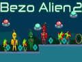 Mäng Bezo Alien 2 Internetis