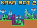 Mäng Kaka Bot 2 Internetis