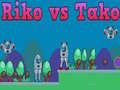 Mäng Riko vs Tako Internetis