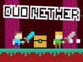 Mäng Duo Nether Internetis