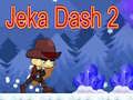 Mäng Jeka Dash 2 Internetis