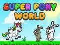 MĂ€ng Super Poni Maailm Internetis MĂ€ng Super Poni Maailm Internetis
