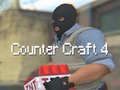 Mäng Counter Craft 4 Internetis
