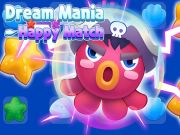 Mäng Dream Mania õnnelik matš Internetis