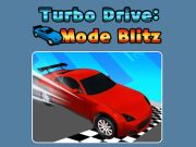 Mäng Turbo ajamirežiim Blitz Internetis