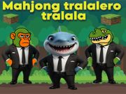 Mäng Mahjong tralalero tralala Internetis