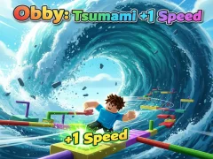Mäng Obby: Tsunami +1 kiirus Internetis