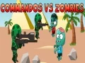 MĂ€ng Kommandoid vs Zombid Internetis MĂ€ng Kommandoid vs Zombid Internetis