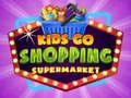 Mäng Lapsed lähevad supermarketti ostlema Internetis