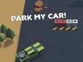 Mäng Parkige mu auto! Internetis