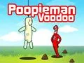 MĂ€ng Poopieman Voodoo Internetis MĂ€ng Poopieman Voodoo Internetis