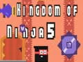 MĂ€ng Ninja kuningriik 5 Internetis MĂ€ng Ninja kuningriik 5 Internetis