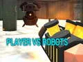 Mäng Mängija vs Robotid Internetis