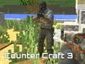 Mäng Counter Craft 3 Internetis