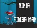 Mäng Ninja Timba Mees Internetis