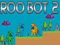 MĂ€ng Roo Bot 2 Internetis MĂ€ng Roo Bot 2 Internetis