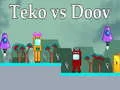 Mäng Teko vs Doov Internetis