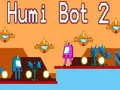 MĂ€ng Humi Bot 2 Internetis MĂ€ng Humi Bot 2 Internetis