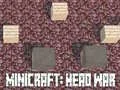Mäng Minicraft: Peade Sõda Internetis