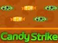 Mäng Candy Strike Internetis