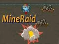 Mäng MineRaid Internetis