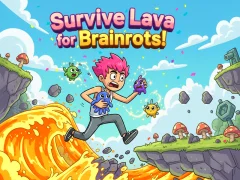 Mäng Ela üle Lava for Brainrots! Internetis