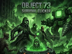 Mäng Object 73: Survival Clicker Internetis
