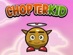 Mäng Chopter Kid Internetis