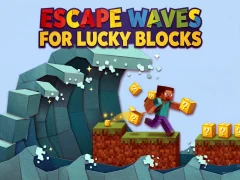 Mäng Escape Waves for Lucky Blocks Internetis