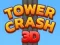 Mäng Tower Crash 3D Internetis