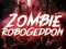 Mäng Zombie Robogeddon Internetis