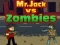 Mäng Mr. Jack zombide vastu Internetis