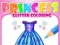 Mäng Printsess Glitter Värvimine Internetis