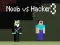 Mäng Noob vs Hacker 3 Internetis