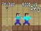 Mäng Vangla: Noob vs Pro Internetis