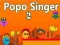 Mäng Popo Laulja 2 Internetis