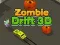 MĂ€ng Zombie Drift 3D Internetis MĂ€ng Zombie Drift 3D Internetis