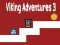 Mäng Viikingite Seiklused 3 Internetis